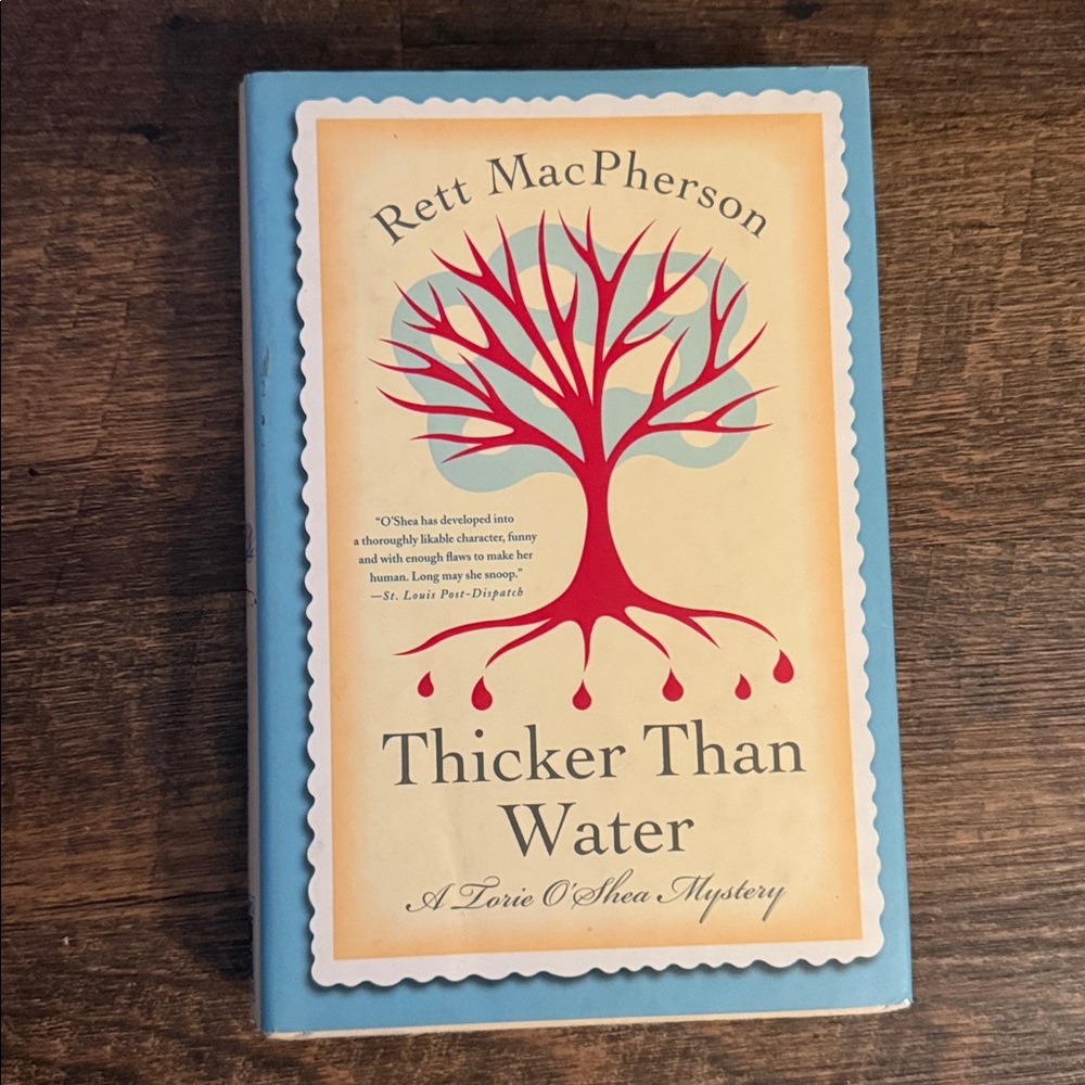 Thicker Than Water Book by Rett MacPherson